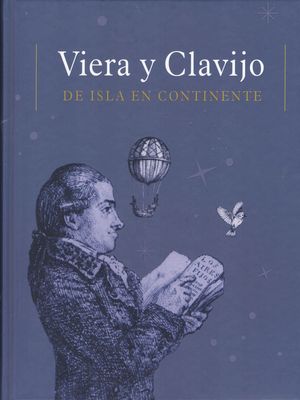VIERA Y CLAVIJO: DE ISLA EN CONTINENTE