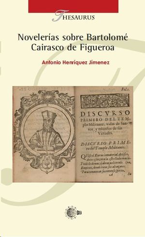 NOVELERAS SOBRE BARTOLOM CAIRASCO DE FIGUEROA