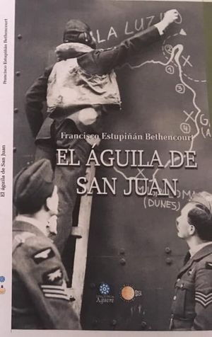 EL GUILA DE SAN JUAN