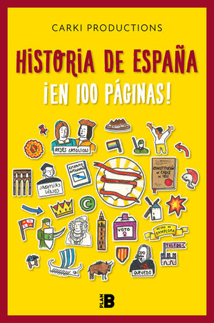 HISTORIA DE ESPAA EN 100 PGINAS!