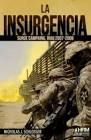 LA INSURGENCIA SURGE CAMPAING 2007 2008