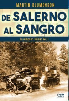 DE SALERNO AL SANGRO. LA CAMPAA ITALIANA VOL. I