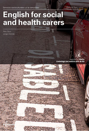 ENGLISH FOR SOCIAL AND HEALTH CARERS.