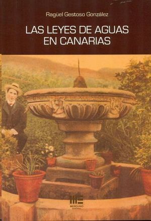 LEYES DE AGUAS EN CANARIAS, LAS