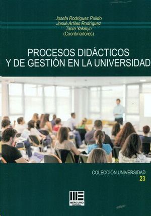 PROCESOS DIDACTICOS Y DE GESTION EN LA UNIVERSIDAD