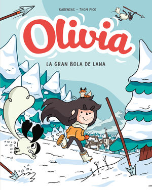 Y LA GRAN BOLA DE LANA (OLIVIA 3)