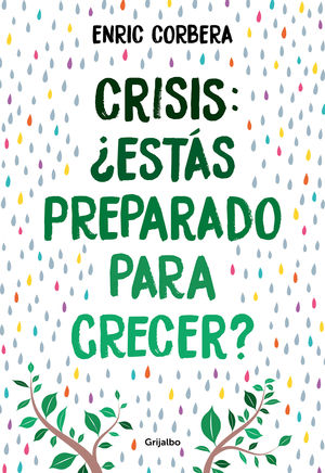 CRISIS, ESTS PREPARADO PARA CRECER