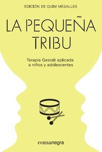 PEQUEA TRIBU, LA