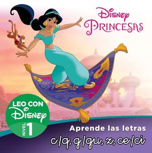 JASMN. APRENDE LAS LETRAS C/Q, G/GU, CE, CI,Z (LEO CON DISNEY -