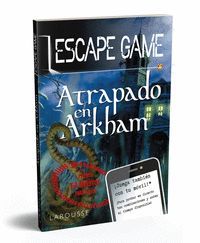 ESCAPE GAME - ATRAPADO EN ARKHAM