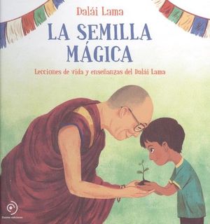 LA SEMILLA MGICA