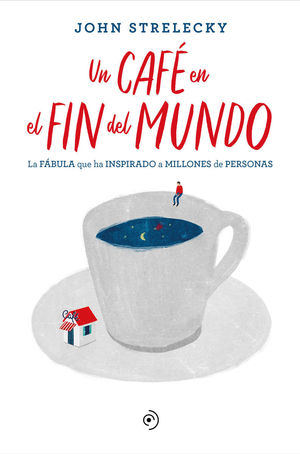 EL CAFE DEL FIN DEL MUNDO