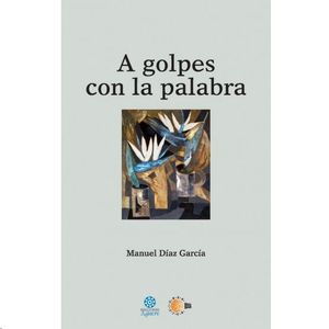 A GOLPES CON LA PALABRA