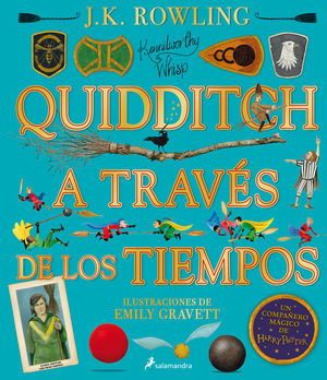 QUIDDITCH A TRAVS DE LOS TIEMPOS - ILUSTRADO* (UN LIBRO DE LA BIBLIOTECA DE HOG