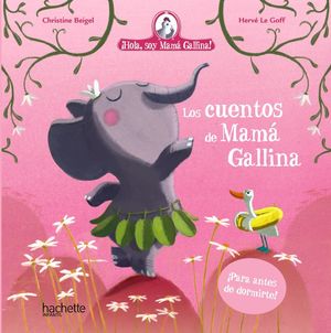 LOS CUENTOS DE MAM GALLINA