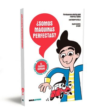 SOMOS MAQUINAS PERFECTAS