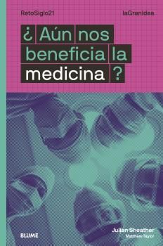 LAGRANIDEA. AN NOS BENEFICIA LA MEDICINA?