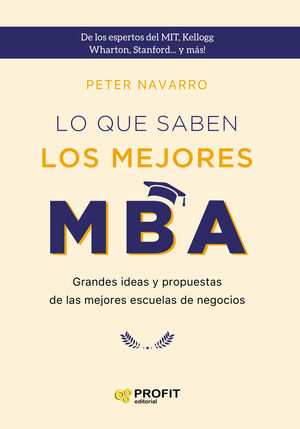 LO QUE SABEN LOS MEJORES MBA. NE