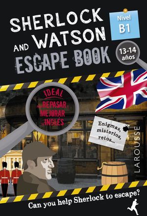 SHERLOCK & WATSON. ESCAPE BOOK PARA REPASAR INGLES. 13-14 AOS