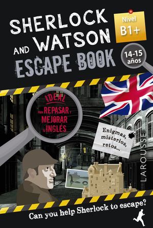 SHERLOCK & WATSON. ESCAPE BOOK PARA REPASAR INGLES. 14-15 AOS