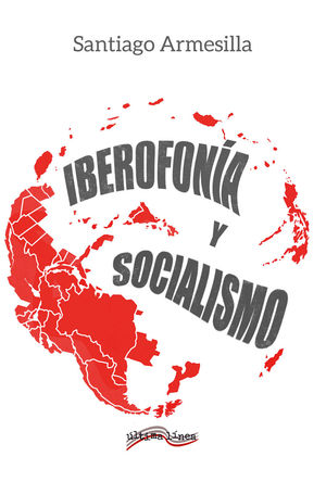 IBEROFON�A Y SOCIALISMO