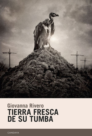 TIERRA FRESCA DE SU TUMBA (2ED)