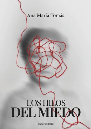 LOS HILOS DEL MIEDO