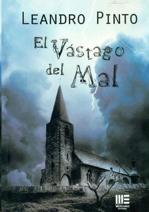 VASTAGO DEL MAL, EL