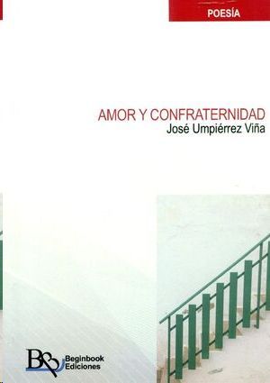 AMOR Y CONFRATERNIDAD