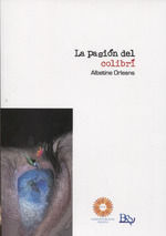 PASION DEL COLIBRI, LA