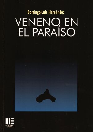 VENENO EN EL PARAISO