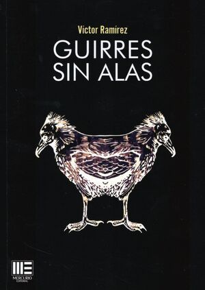 GUIRRES SIN ALAS