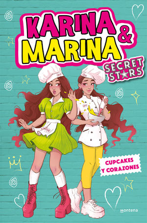 CUPCAKES Y CORAZONES (KARINA & MARINA SECRET STARS 4)