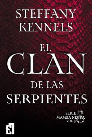 EL CLAN DE LAS SERPIENTES