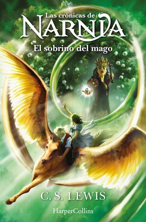 EL SOBRINO DEL MAGO. CRONICAS DE NARNIA 1