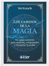 CAMINOS DE LA MAGIA, LOS