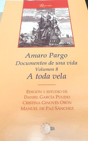 AMARO PARGO 8. A TODA VELA