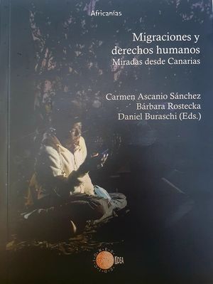 MIGRACIONES Y DERECHOS HUMANOS