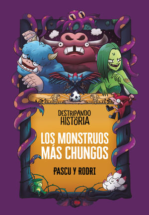 LOS MONSTRUOS MS CHUNGOS (DESTRIPANDO LA HISTORIA)