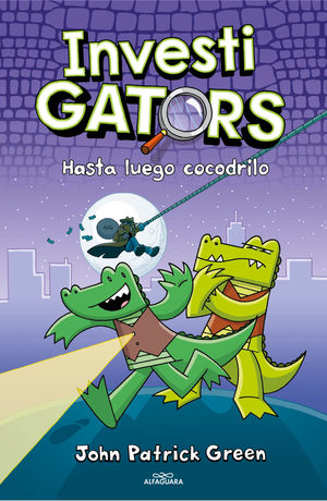 HASTA LUEGO COCODRILO (INVESTIGATORS 3)