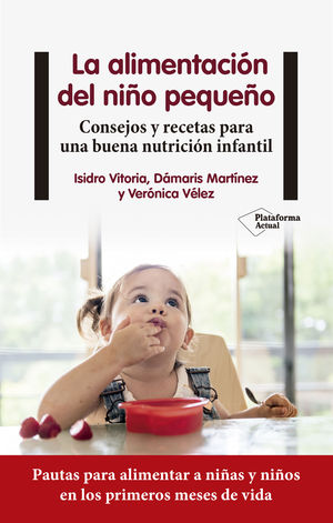 LA ALIMENTACI�N DEL NI�O PEQUE�O