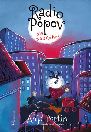 RADIO POPOV Y LOS NI�OS OLVIDADOS