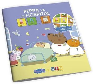 PEPPA VA AL HOSPITAL - CUENTO