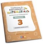 MATEMTICAS COMPRENSIVAS 3 NMEROS CUADERNO DE REFUERZO DE MATEMTICAS.