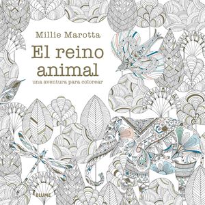 EL REINO ANIMAL / UNA AVENTURA PARA COLOREAR