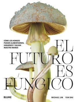 EL FUTURO ES FNGICO