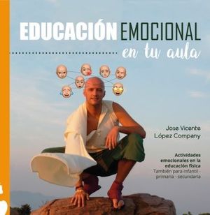 EDUCACI�N EMOCIONAL EN TU AULA