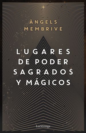 LUGARES DE PODER SAGRADOS Y MGICOS