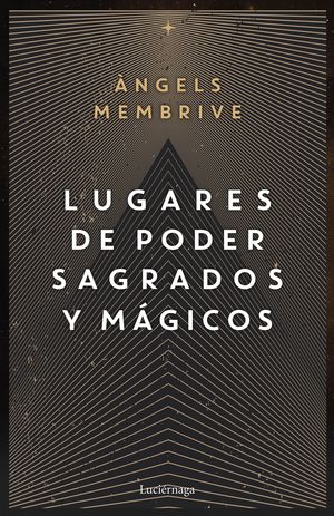 LUGARES DE PODER SAGRADOS Y MGICOS