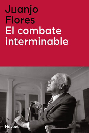 EL COMBATE INTERMINABLE